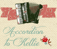 Accordion to Kellie